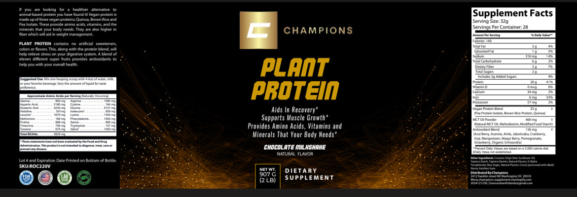 Champions Supplements Plant Protein Powder Chocolate Milkshake Flavor, 2LBS, 28 Servings, Serving Size 32g, 20g Protein, 2g Sugar 140 Calories