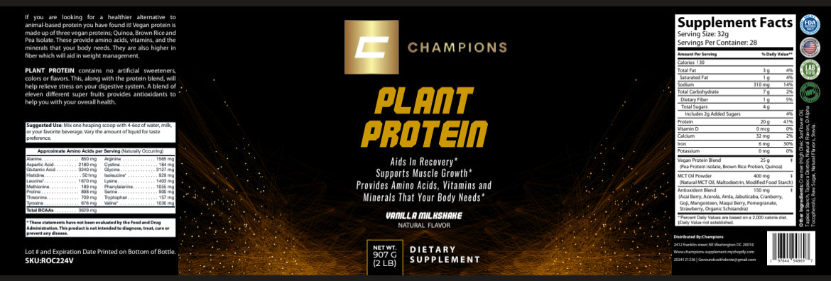 Champions Supplements Plant Protein Powder Vanilla Milkshake Flavor, 2LBS, 28 Servings, Serving Size 32g, 20g Protein, 4g Sugar 130 Calories